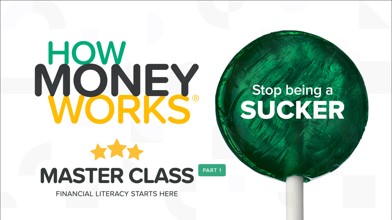 (A) How Money Works eLearning – Master Class Part 1 Online 2.5 Hours